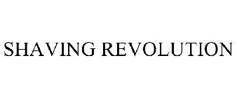 SHAVING REVOLUTION