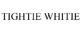TIGHTIE WHITIE