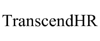 TRANSCENDHR