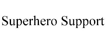 SUPERHERO SUPPORT