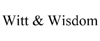 WITT & WISDOM