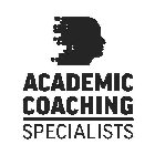 ACADEMIC COACHING SPECIALISTS