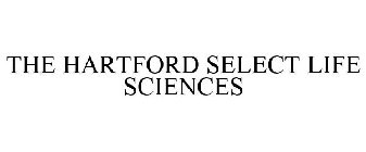 THE HARTFORD SELECT LIFE SCIENCES