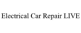 ELECTRICAL CAR REPAIR LIVE