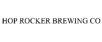 HOP ROCKER BREWING CO