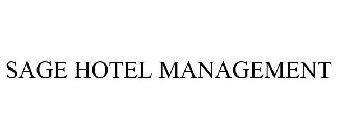 SAGE HOTEL MANAGEMENT