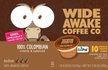 WIDE AWAKE COFFEE CO 100% COLOMBIAN CREAMY & BALANCED MEDIUM ECOPOD