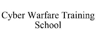 CYBER WARFARE TRAINING SCHOOL
