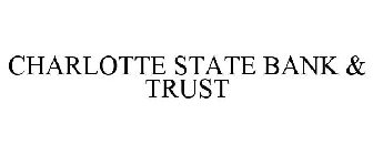 CHARLOTTE STATE BANK & TRUST