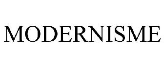 MODERNISME