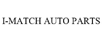 I-MATCH AUTO PARTS