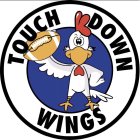TOUCH DOWN WINGS