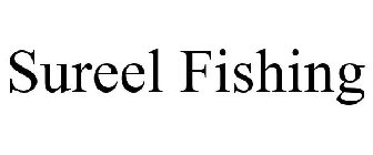 SUREEL FISHING
