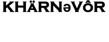KHARNEVOR