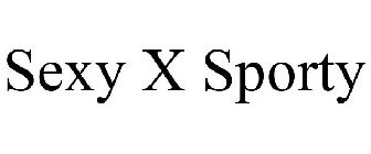 SEXY X SPORTY