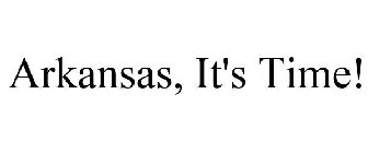 ARKANSAS, IT'S TIME!