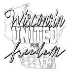 WISCONSIN UNITED FOR FREEDOM