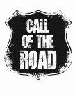CALL OF THE ROAD