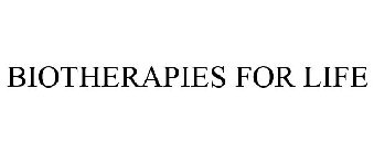 BIOTHERAPIES FOR LIFE