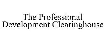 THE PROFESSIONAL DEVELOPMENT CLEARINGHOUSE