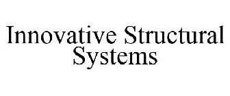 INNOVATIVE STRUCTURAL SYSTEMS