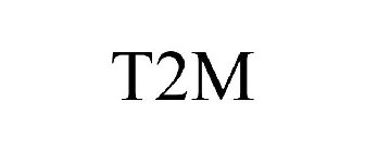 T2M