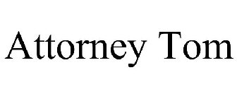 ATTORNEY TOM