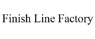 FINISH LINE FACTORY