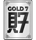 GOLD 7 7