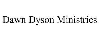 DAWN DYSON MINISTRIES