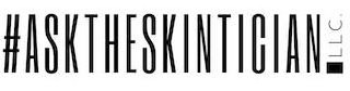 #ASKTHESKINTICIAN LLC.