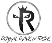 ROYAL RAVEN TRIBE R