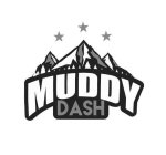 MUDDY DASH