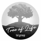 TREE OF LIFE TOL.GROUP