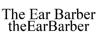 THE EAR BARBER THEEARBARBER