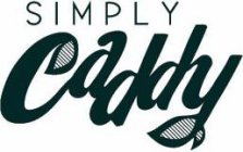 SIMPLY CADDY