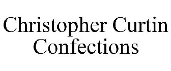 CHRISTOPHER CURTIN CONFECTIONS