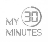 30 MY MINUTES
