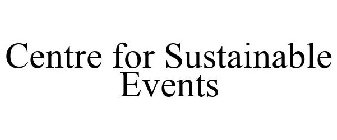 CENTRE FOR SUSTAINABLE EVENTS