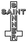 SAINT SINNER