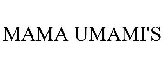MAMA UMAMI'S
