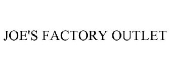 JOE'S FACTORY OUTLET