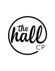 THE HALL CP