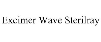 EXCIMER WAVE STERILRAY