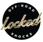 LOCKED OFF-ROAD SHOCKS