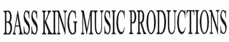BASS KING MUSIC PRODUCTIONS
