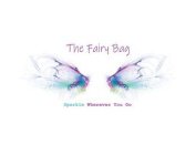 THE FAIRY BAG SPARKLE WHEREVER YOU GO