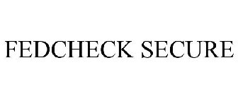 FEDCHECK SECURE