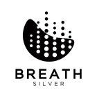 BREATH SILVER