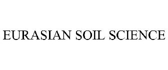 EURASIAN SOIL SCIENCE